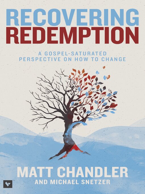 Title details for Recovering Redemption by Matt Chandler - Available